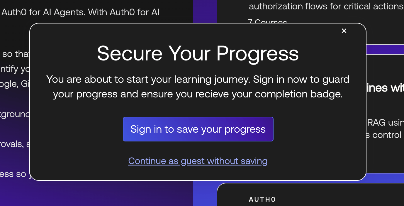 Screenshot the Auth0 Learning platform's unauthenticated view featuring a pop-up that states that you can either sign in to track your progress or continue as a guest.
