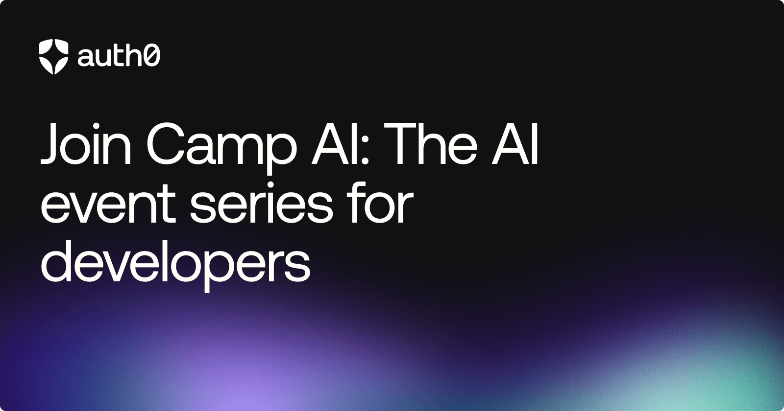 Join Us at Camp AI | Auth0