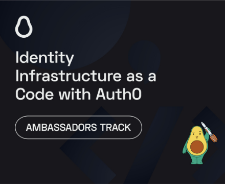 Identity Infrastructure as a Code with Auth0