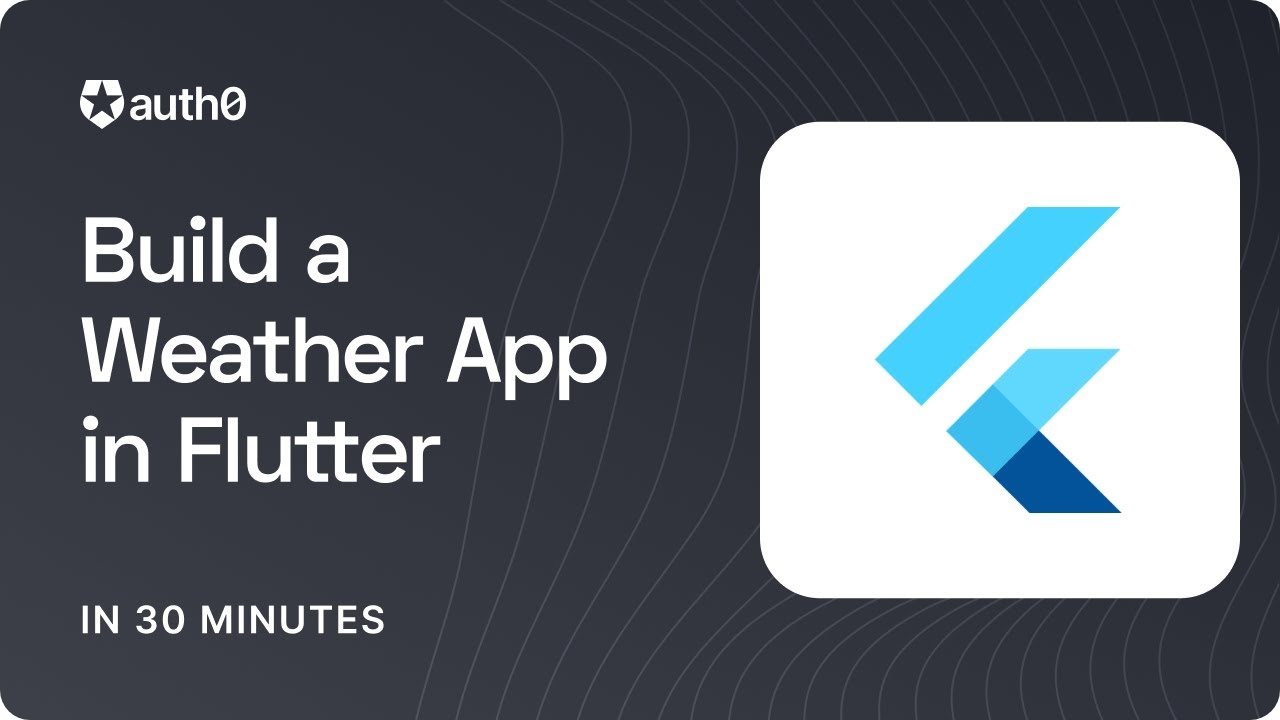 Build a Weather App in Flutter