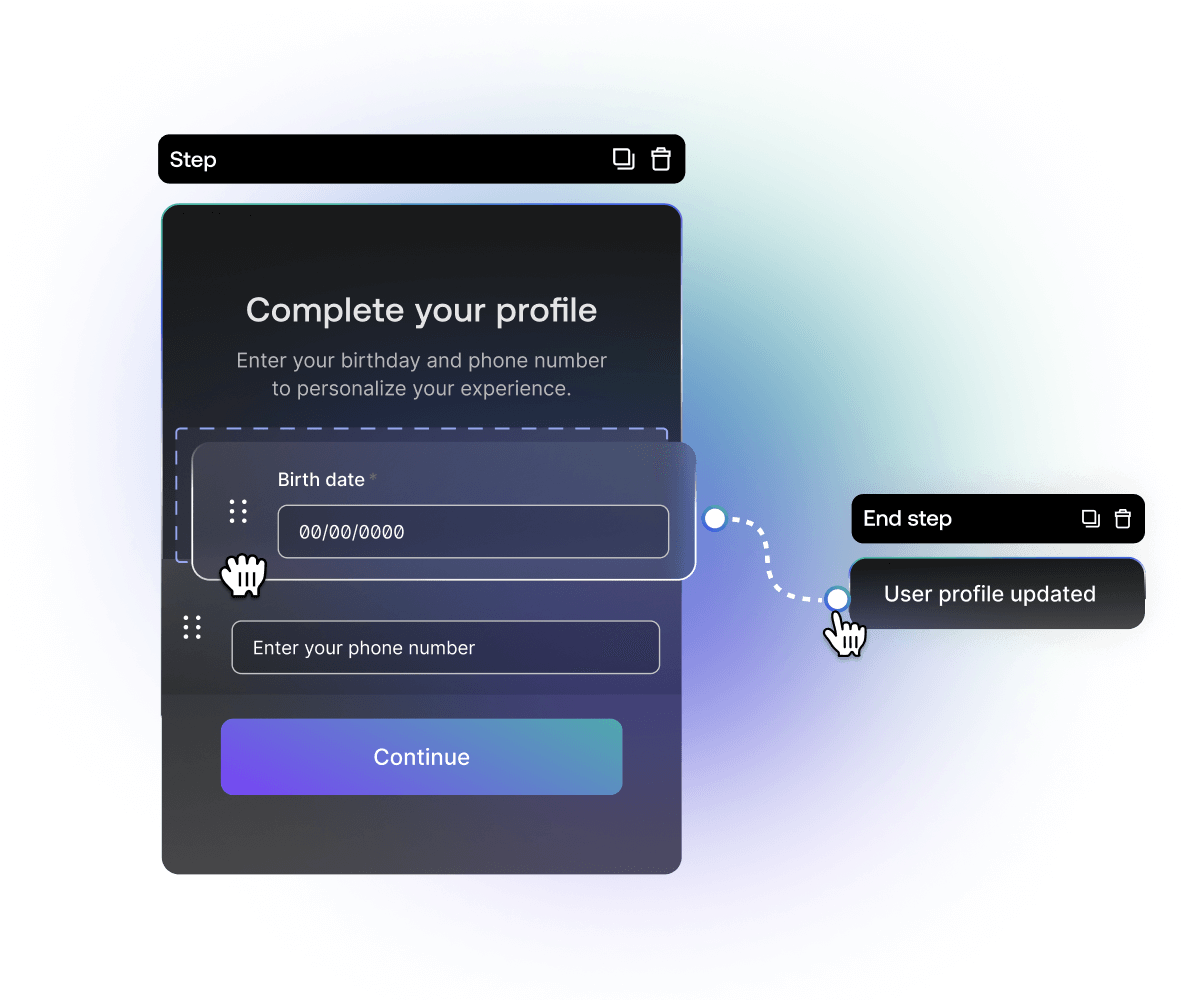 “Complete your profile” product screen with customizable fields.
